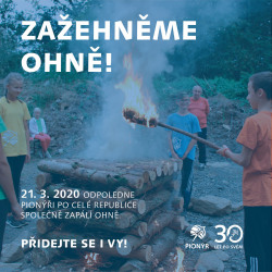 V sobotu 21. 3. 2020 odpoledne společně po celé republice zapálíme ohně!